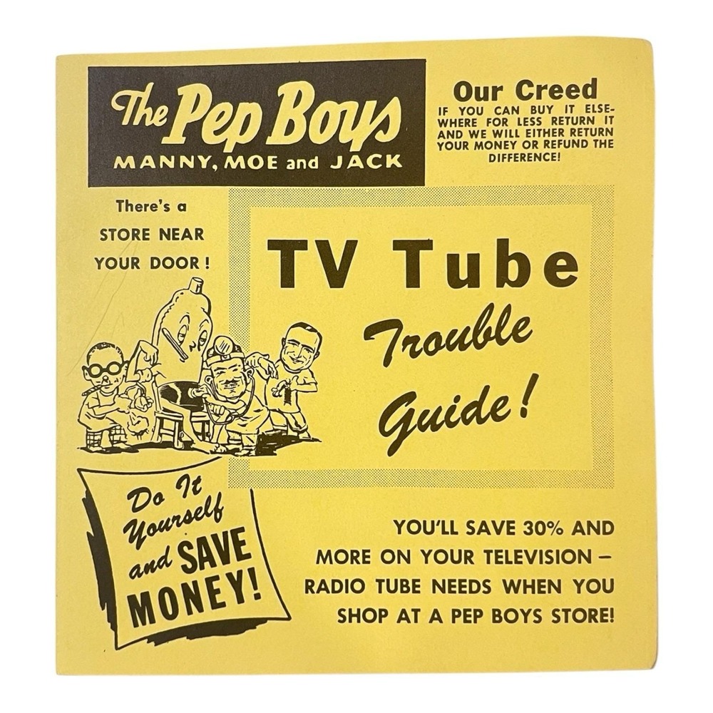 Rare Vintage Pep Boys Manny Moe Jack TV/Radio Tube Trouble Guide Advertising